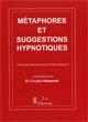 Manuel des mtaphores et suggestions hypnotiques. Hammond Corydon, MD