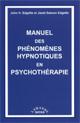 Manuel des phnomnes hypnotiques en psychothrapie. EDGETTE J. H. et J. S.