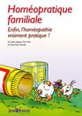 Homeopratique Familiale. Joliot NGUYEN TAN HON Jean-Paul NOWAK