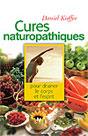 Cures naturopathiques pour drainer le corps et l'esprit. Daniel KIEFFER