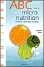 ABC de la Micronutrition. Virginie BALES