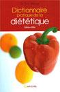 Dictionnaire pratique de la dittique. Dr ric MENAT