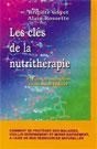 Les Cls de la Nutrithrapie. Gayet et Rossette