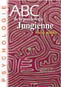 ABC de la psychologie jungienne. Carole SEDILLOT