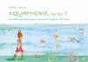 Aquaphobie, bye bye ! Nathalie MENEY