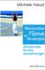 Rconcillier lme et le corps. Michle Freud
