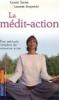 LA MEDIT- ACTION - Carole Serrat et Laurent Stopnicki