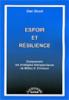 Espoir et rsilience. Comprendre les stratgies thrapeutiques de Milton H. Erickson. SHORT D. 