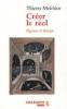  Crer le rel : Hypnose et thrapie. Thierry Melchior