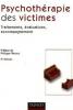  Psychothrapie des victimes : Traitements, valuations, accompagnement. Grard Lopez, Aurore Sabouraud-Sguin, Louis Jehel