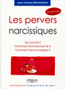 Les pervers narcissiques. De Jean-Charles Bouchoux Eyrolles Paris