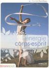 L'nergie Corps-Esprit de Clotilde Poivilliers chez Eyrolles