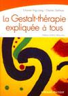 La Gestalt-thérapie explique à tous par Chantal Higy-Lang et Charles Gellman pour Eyrolles