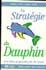 Stratgie du dauphin. Lynch, Kordis